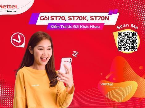 Gói ST70. ST70K, SD70 Viettel Kiểm Tra Ưu Đãi Khác Nhau ?