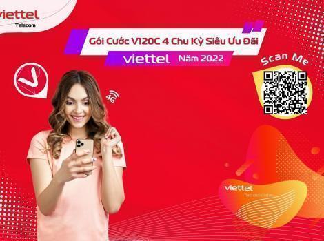 Gói Cước V120C Có 4 Chu Kỳ Ưu Đãi Nhất Viettel 2023