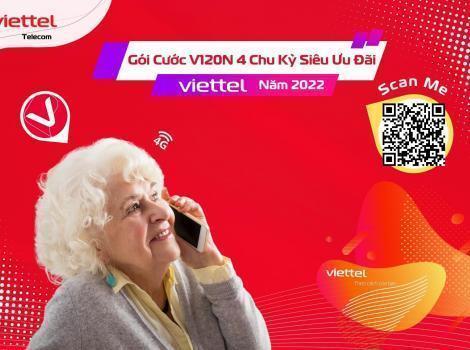 Gói Cước V120N Có 4 Chu Kỳ Ưu Đãi Nhất Viettel 2023