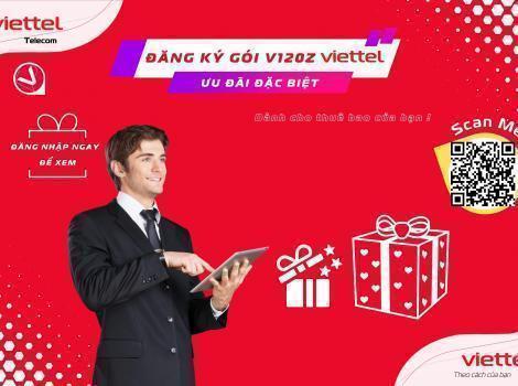 Đăng Ký Gói V120Z Viettel Ưu Đãi Đặc Biệt 2023
