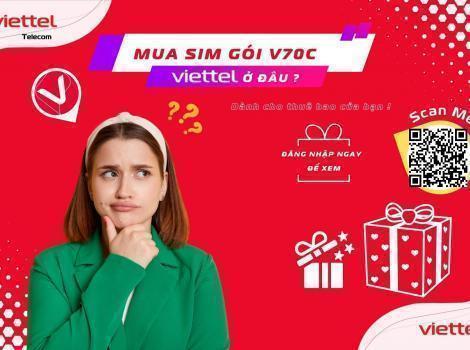 Mua Sim Sử Dụng Gói V70C Viettel Ở Đâu Năm 2023