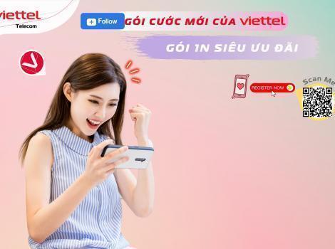 Gói Cước Mới 1N Của Viettel Ưu Đãi Nhất Năm 2023