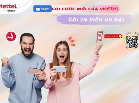 Gói Cước Mới 7N Của Viettel Ưu Đãi Nhất Năm 2023