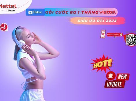 [HOT HOT HOT] Gói 5G 1 Tháng Giá Rẻ Của Viettel 2023
