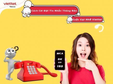 [MCA] Cách Đăng Ký Tin Nhắn Thông Báo Cuộc Gọi Nhỡ Viettel