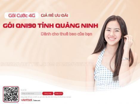 Đăng Ký 4G Áp Dụng Cho Tỉnh Quảng Ninh Của Viettel 2023